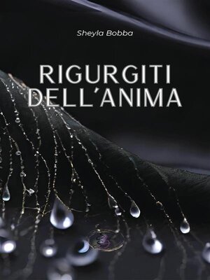 cover image of Rigurgiti dell'anima